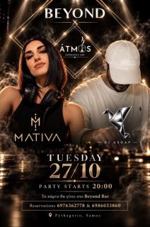 Beyond x Atmos: Mativa & DJ Asoap