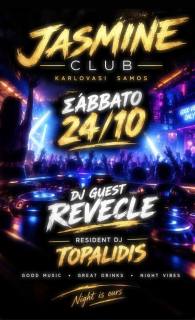 Jasmine Club — DJ Guest Revecle