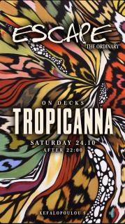 Tropicanna on decks at Escape